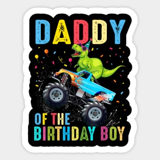Daddy Of The Birthday Boy Dinosaur Monster Truck Birthday Sticker